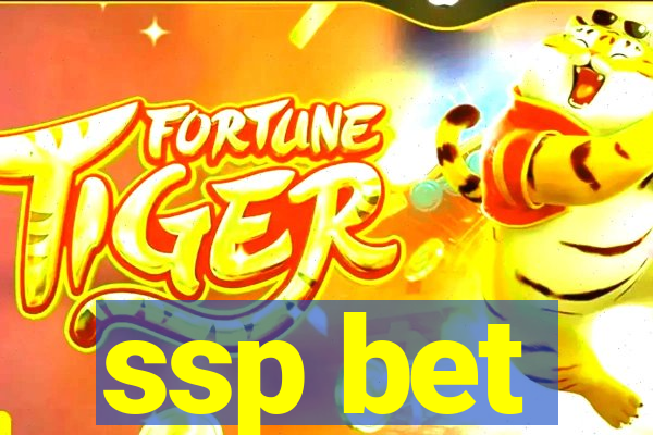 ssp bet